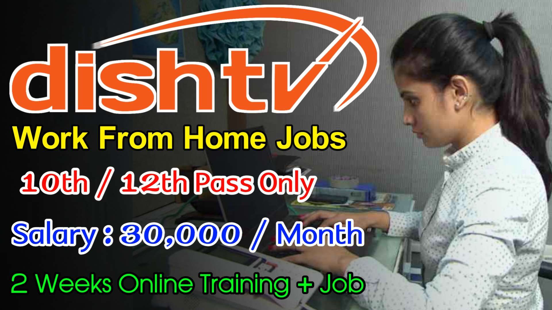 Latest Dish TV Recruitment 2024 | Jobs For Freshers | Work From Home Jobs