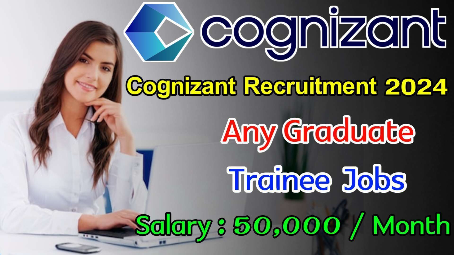 Latest Cognizant Recruitment 2024 | Jobs For Freshers | Cognizant Jobs