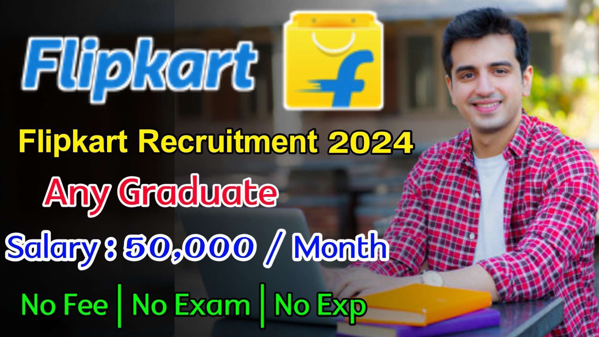 Latest Flipkart Recruitment 2024 | Jobs For Freshers | Flipkart Jobs