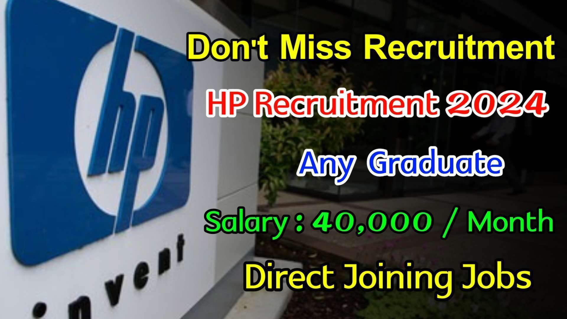 Latest HP Recruitment 2024 | Jobs For Freshers | HP Jobs