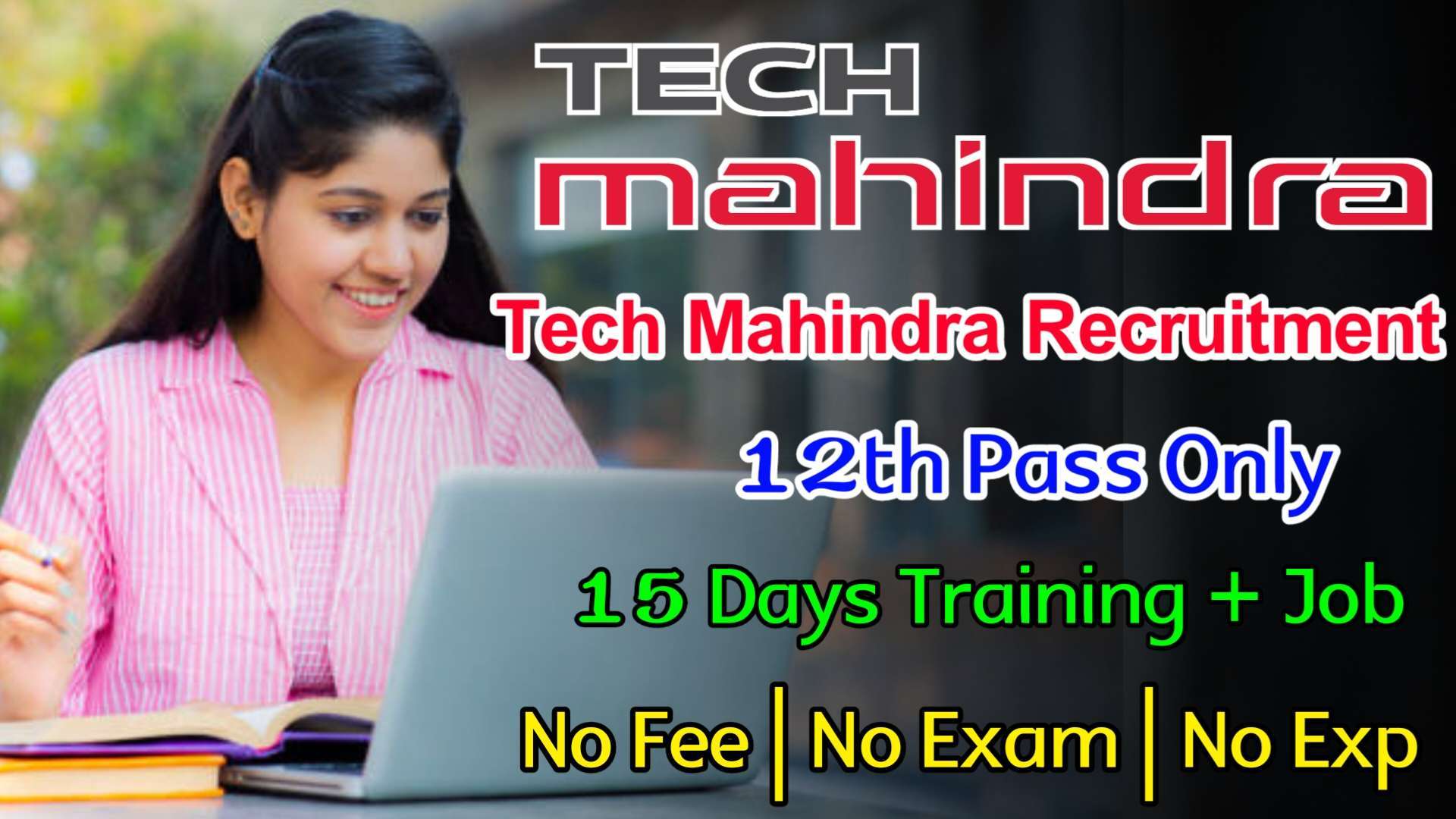 Latest Tech Mahindra Recruitment 2024 | 12th Pass | Jobs For Freshers