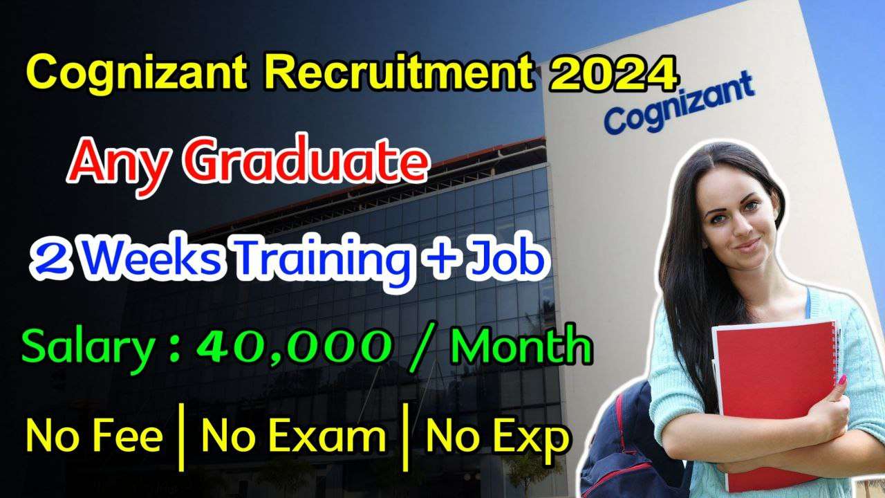 Latest Cognizant Recruitment 2024 | Cognizant Jobs