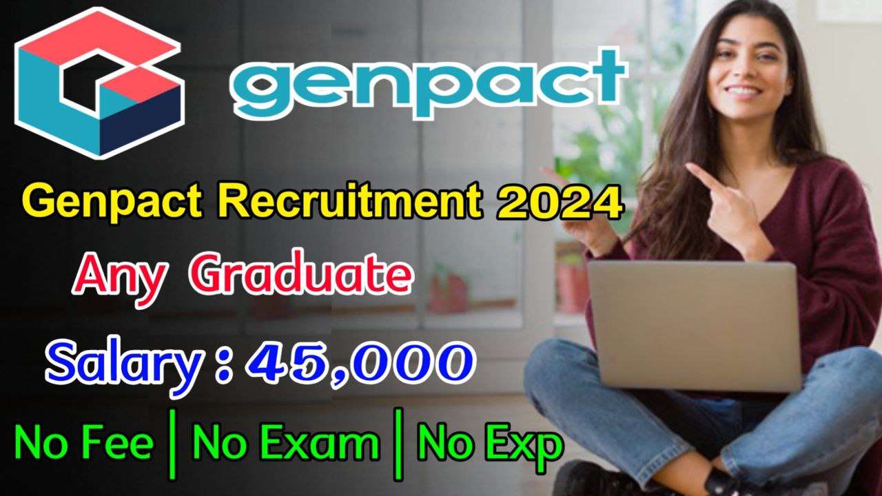 Latest  Genpact Recruitment 2024 | Jobs For Freshers  