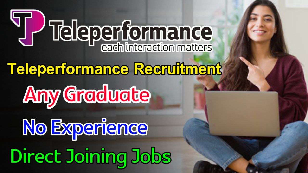 Latest  Teleperformance Recruitment 2024 | Jobs For Freshers  