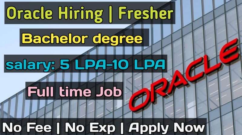 Oracle is Hiring | Exciting Opportunity for Freshers